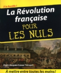 La révolution française pour les nuls